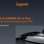 Nouvelle Présentation Commerciale Mini Standards Gigaset DX800A et Gigaset DL500A